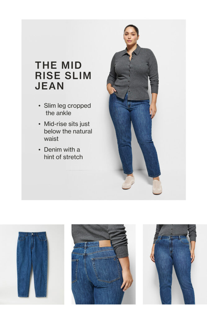 Jeans made with you in mind Commonry